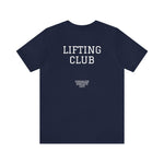 Lifting Club Tee